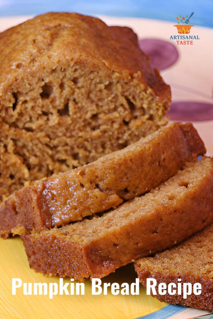 Pumpkin Bread Recipe